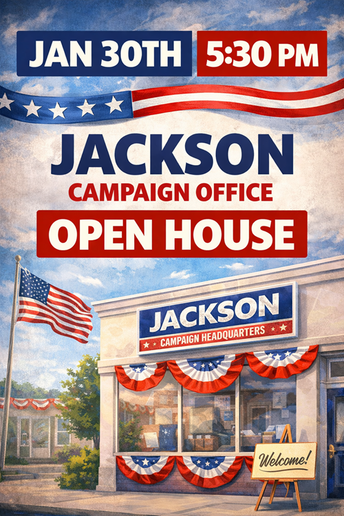 Jackson Campaign Office Open House